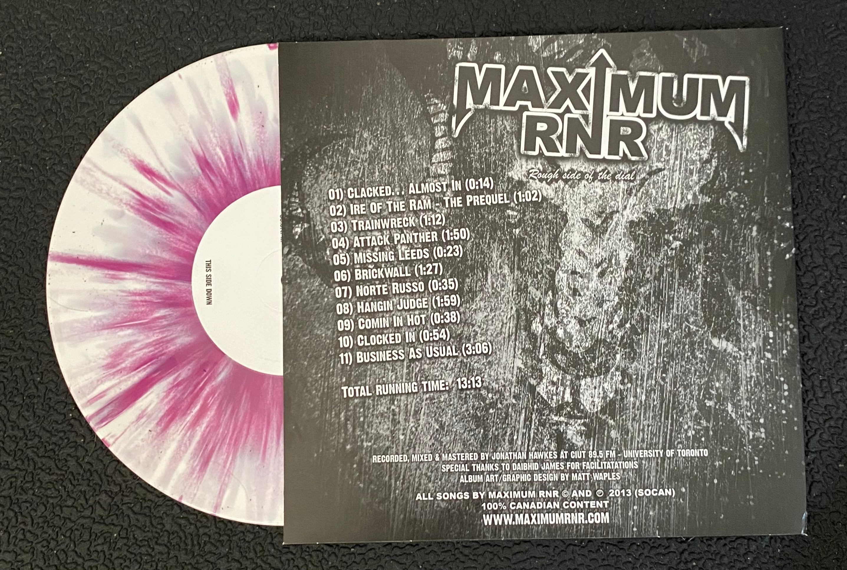 Maximum RNR Rough Side Of The Dial Splatter 10" Vinyl