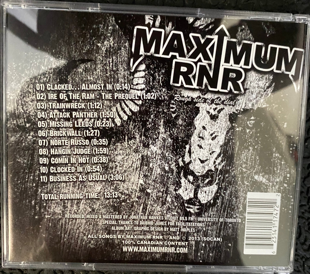 Maximum RNR Rough Side Of The Dial CD